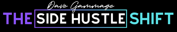 Blog header image containing text "The Side Hustle Shift"